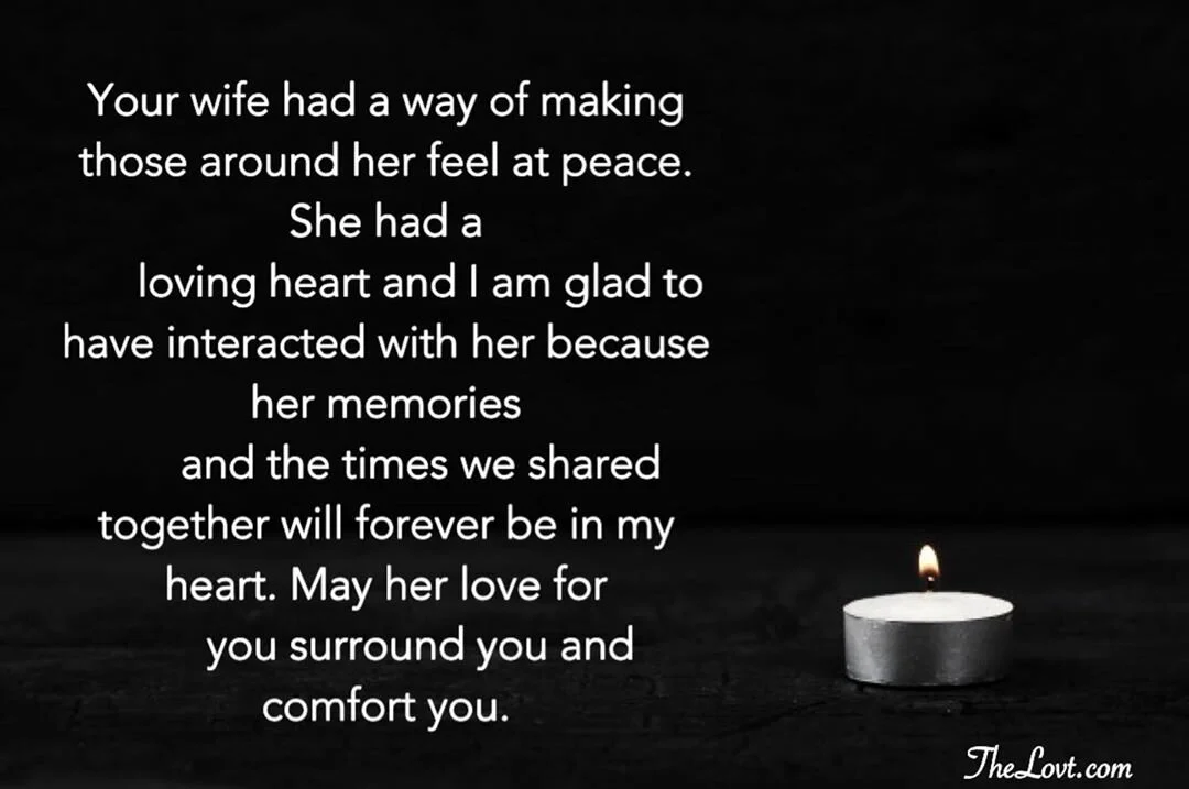 Condolence Messages On The Loss Of A Wife