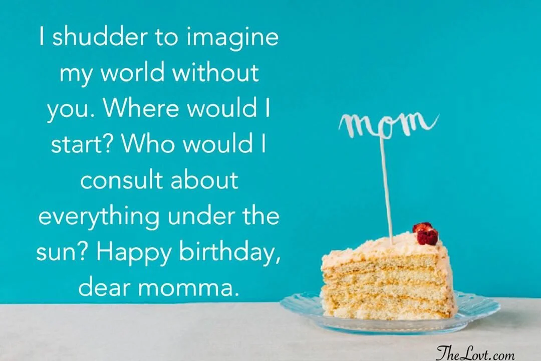 Deep Birthday Wishes For Mom
