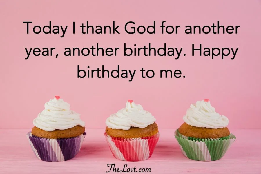 Birthday wishes to myself